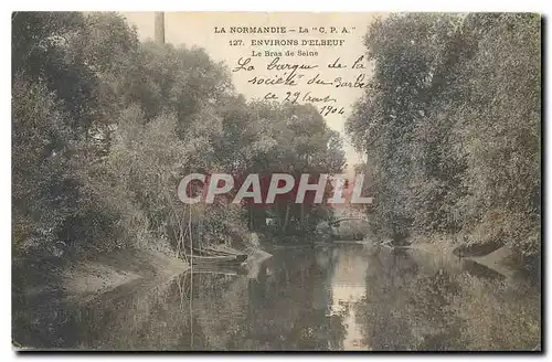 Cartes postales La Normandie Environs d'Elbeuf Le Bras de Seine