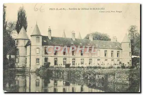 Cartes postales Pecy S et M Derriere du Chateau de Beaulieu