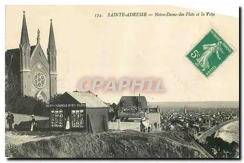 Ansichtskarte AK Sainte Adresse Notre Dame des Flots et la Ville