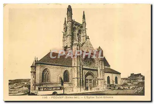 Cartes postales Fecamp Seine Inf l'Eglise Saint Etienne