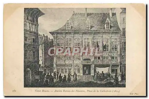 Cartes postales Vieux Rouen Ancien Bureveau des Finances Place de la Cathedrale