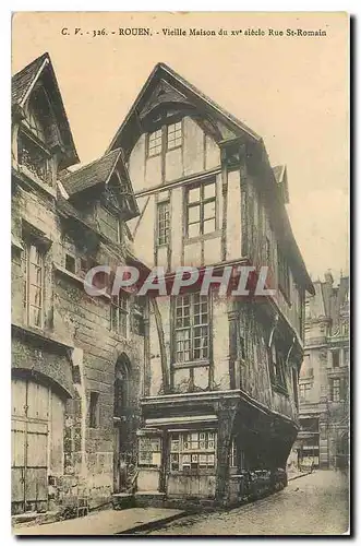 Ansichtskarte AK Rouen Vieille Maison Rue St Romain