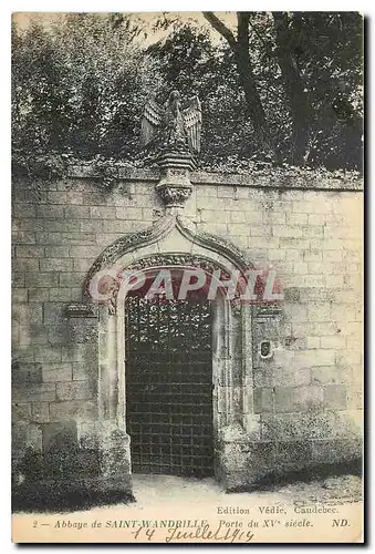 Cartes postales Abbaye de Saint Wandrille Porte