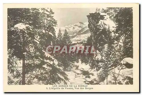 Cartes postales Les Gorges de la Diosaz l'Aiguille de Varens Vue des Gorges