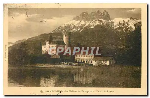 Cartes postales Lac d'Annecy Le Chateau de Duingt et les Dants de Lanton