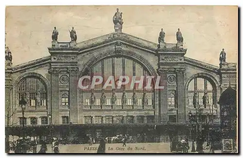 Cartes postales Paris La Gare du Nord