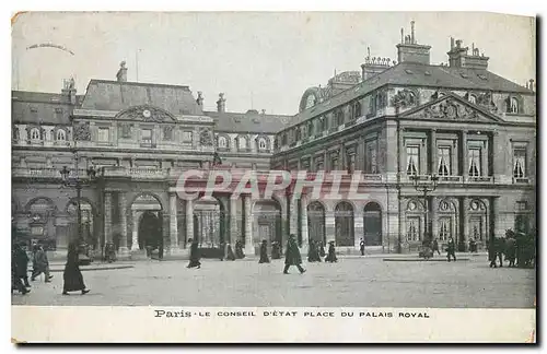 Cartes postales Paris Le Conseil d'Etat Place du Palais Royal