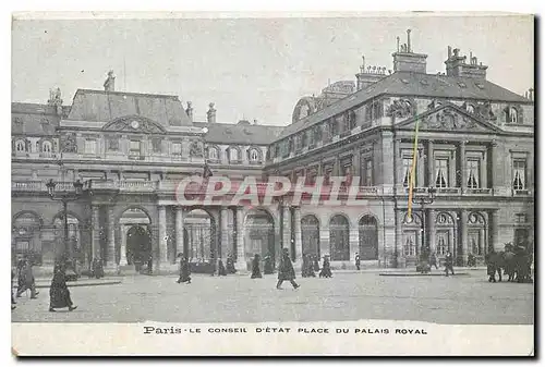 Cartes postales Paris Le Conseil d'Etat Place du Palais Royal