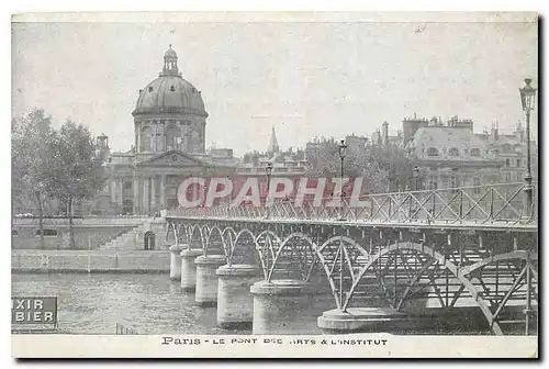 Ansichtskarte AK Paris Le Pont des Arts & L'Institut