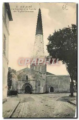 Cartes postales Ile de Re Le Clocher et le Porche de l'Eglise romane