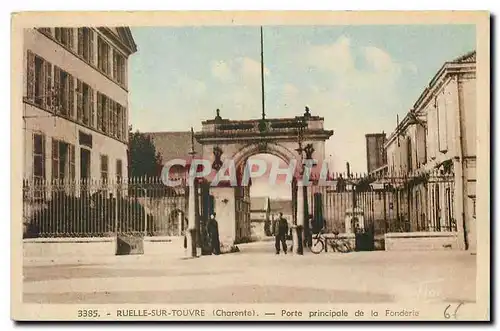 Cartes postales Ruelle sur Touvre Charente Porte principale de la Fonderie