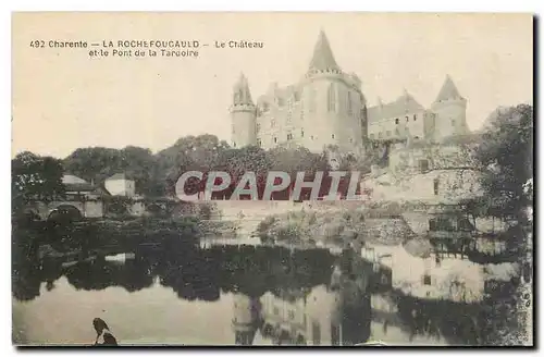Cartes postales Charente La Rochefoucauld Le Chateau et le Pont de la Tardoire