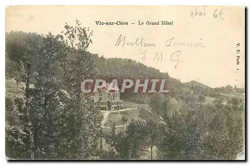 Cartes postales Vic sur Cere Le Grand Hotel