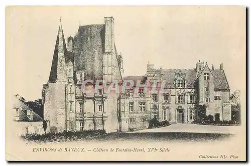 Cartes postales Environs de Bayeux Chateau de Fontaine Henri