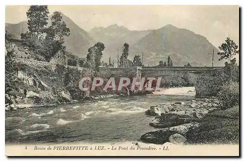 Ansichtskarte AK Route de Pierrefitte a Luz Le Pont du Pescadere