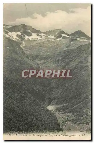 Cartes postales Luchon Le Cirque du Lyz vu de Superbagneres