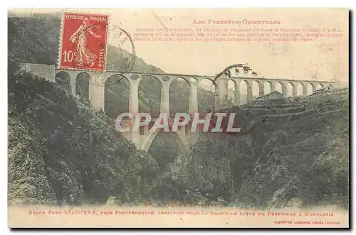 Ansichtskarte AK Les Pyrenees Orientale Grand Pont Sejourne Montlouis