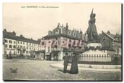 Ansichtskarte AK Chambery Place du Centenaire Hotel de Savoie