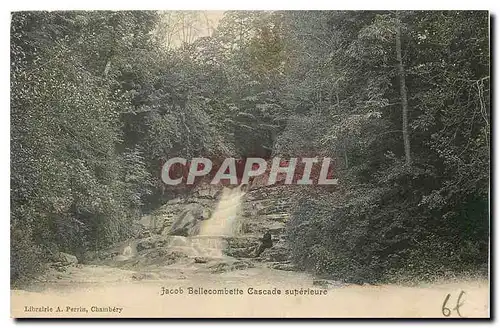 Cartes postales Jacob Bellecombette Cascade superieure