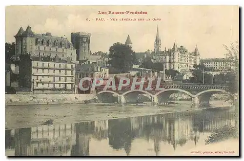 Cartes postales Les Basses Pyrenees Pau Vue generale sur le Gave