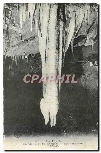 Cartes postales Les Pyrenees Grottes de Betharram l'Isolee