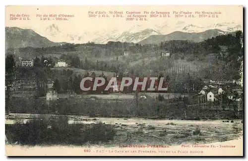 Cartes postales Les Basses Pyrenees Pau le Gave et les Pyrenees vus de la Place Royale