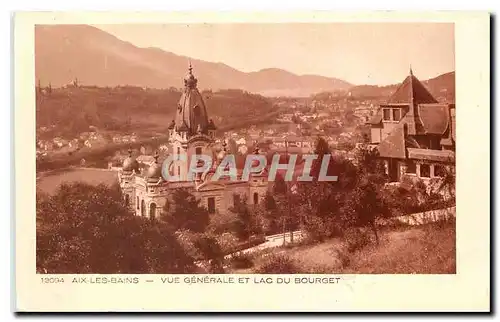 Cartes postales Aix les Bains vue generale et lac du Bourget