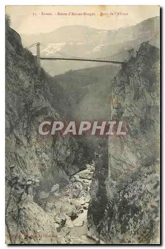 Cartes postales Savoie Route d'Aix en Bauges Pont de l'Abime