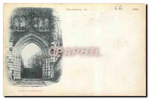 Cartes postales Chambery le Portail Saint Dominique