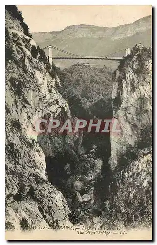 Ansichtskarte AK Env d'Aix les Bains le Pont de l'Abime