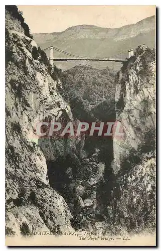 Cartes postales Env d'Aix les Bains le Pont de l'Abime