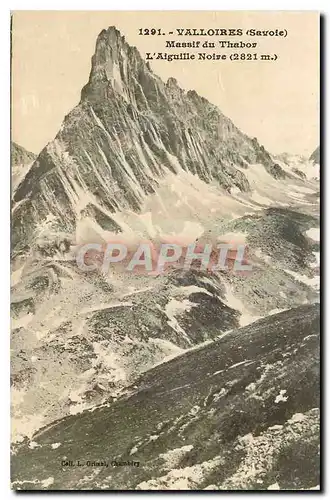 Ansichtskarte AK Valloires Savoie Massif du Thabor l'Aiguille Noire