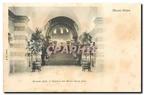 Cartes postales Mont Dore Grande Salle et Escalier des Bains Saint Jean