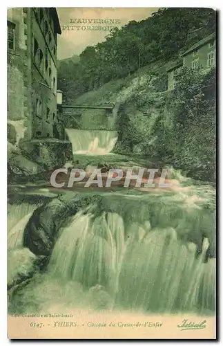 Cartes postales L'Auvergne Pittoresque Thiers Cascade du Creux de l'Enfer