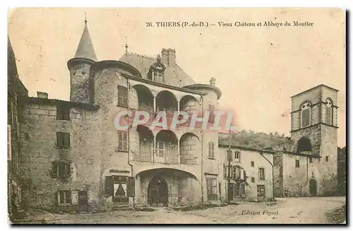 Cartes postales Thiers P de D Vieux Chateau et Abbaye du Moutier