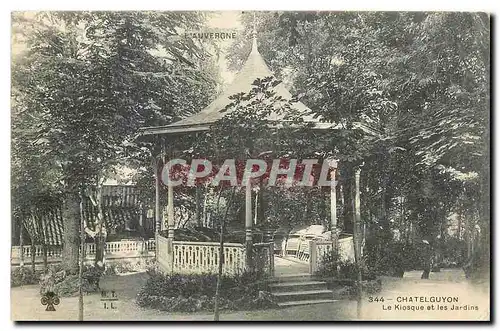 Ansichtskarte AK L'Auvergne Chatelguyon Le Kiosque et les Jardins