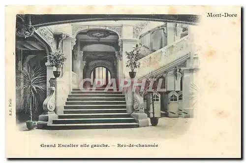 Cartes postales Mont Dore Grand Escalier aile gauche Rez de chaussee