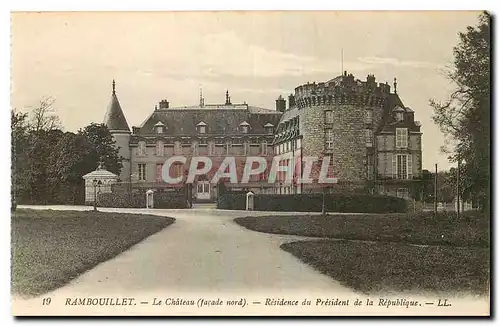 Cartes postales Rambouillet Le Chateau facade nord Residence du President de la Republique