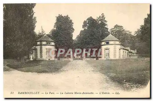 Ansichtskarte AK Rambouillet Le Parc La Laiterie Marie Antoinette L'Entree