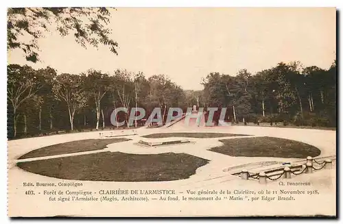 Ansichtskarte AK Foret de Compiegne Clairiere de l'Armistice Vue generale de la Clairiere