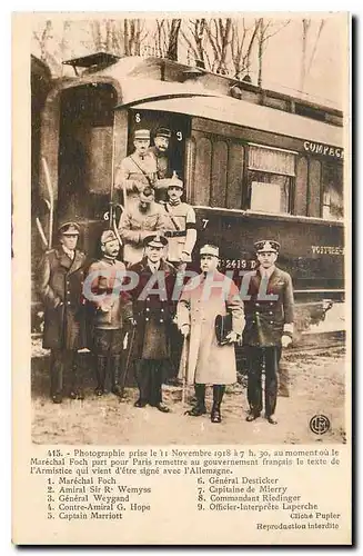 Ansichtskarte AK Photographie prise de 11 Novembre 1918 a 7 h 30 au moment ou le Marechal Foch part pour Paris