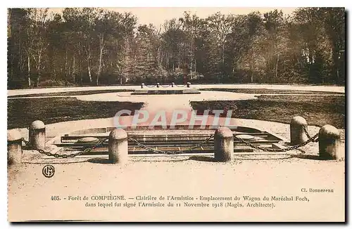 Ansichtskarte AK Foret de Compiegne Clairiere de l'Armistice Emplacement du Wagon du Marechal Foch