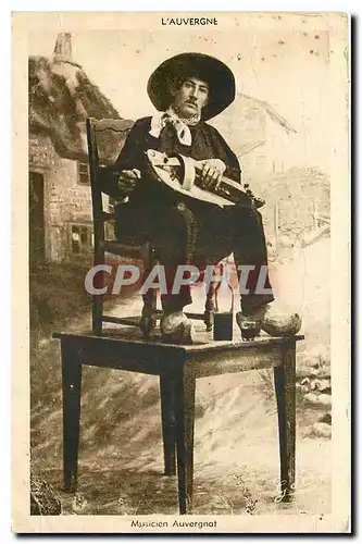 Cartes postales L'Auvergne Musicien Auvergnat Folklore