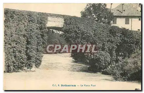 Ansichtskarte AK Betharram Le Vieux Pont