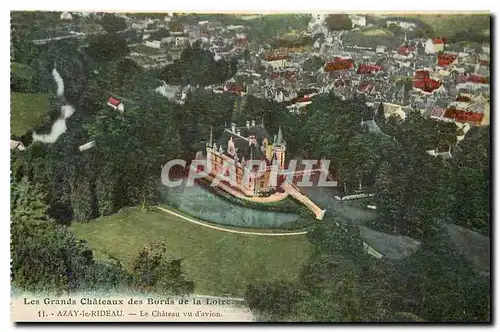 Cartes postales Les Grands Chateaux des Bords de la Loire Azay le Rideau Le Chateau vu d'avion