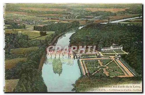 Cartes postales Les Grands Chateaux des Bords de la Loire Chenonceaux Le Chateau vu d'avion le Cher