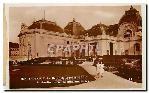 Ansichtskarte AK Trouville La Reine des Plages Le Jardin du Casino