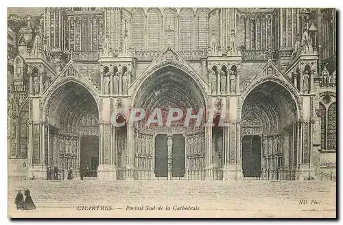 Cartes postales Chartres Portail Sud de la Cathedrale