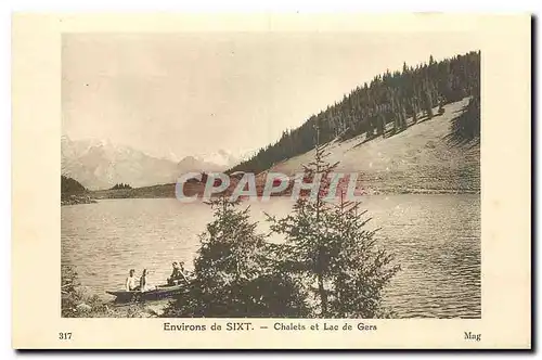 Cartes postales Environs de Sixt Chalets et Lac de Gers