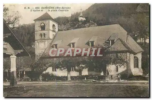 Ansichtskarte AK Samoens Hte Savoie l'eglise et la place Centrale